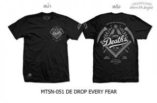 [XL] เสื้อยืดคอกลมสีดำ MTSN-051 DE DROP EVERY FEAR